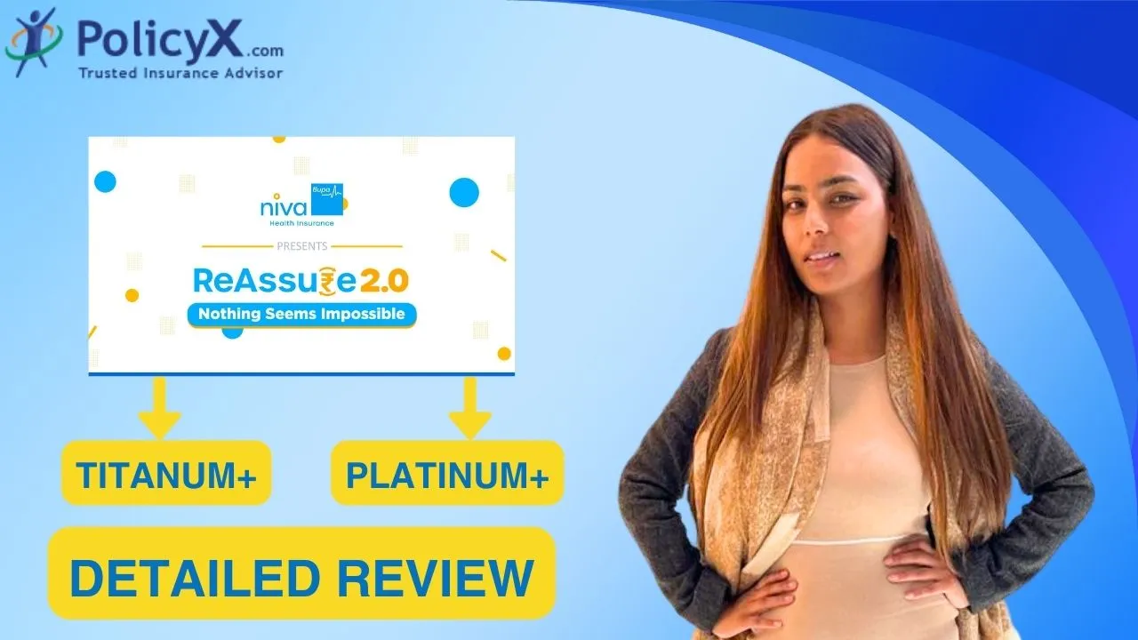Niva Bupa REASSURE 2.0 Detailed Review 2023