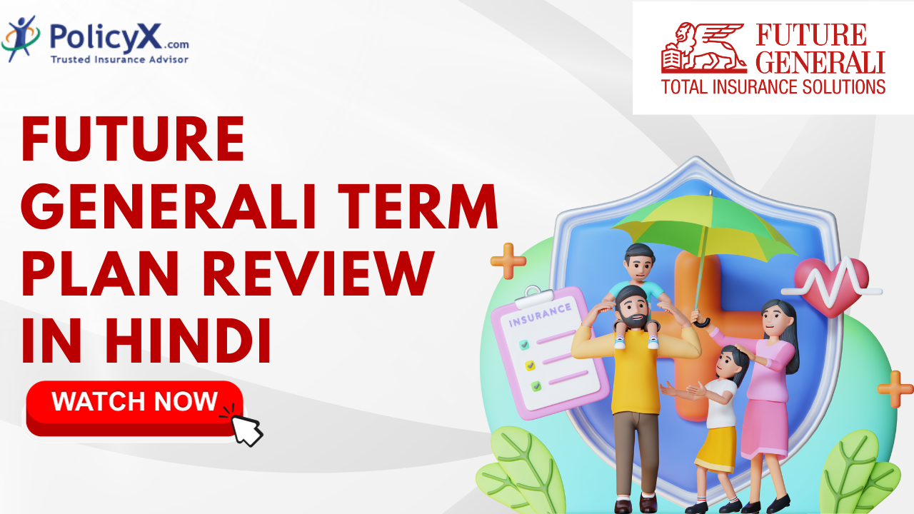 Secure Your Future with Future Generali Term Insurance Plans!