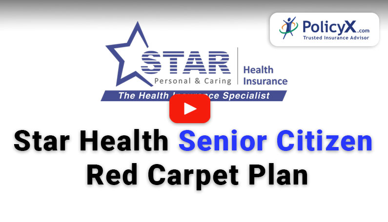Star Health Senior Citizen Red Carpet Plan
