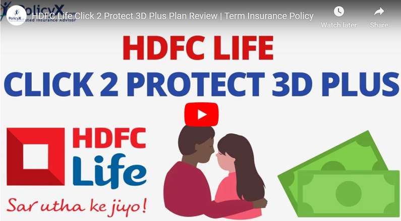 HDFC Life Click 2 Protect 3D Plus Plan Review