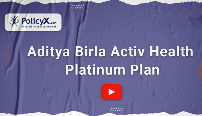 Aditya Birla Activ Health Platinum Plan